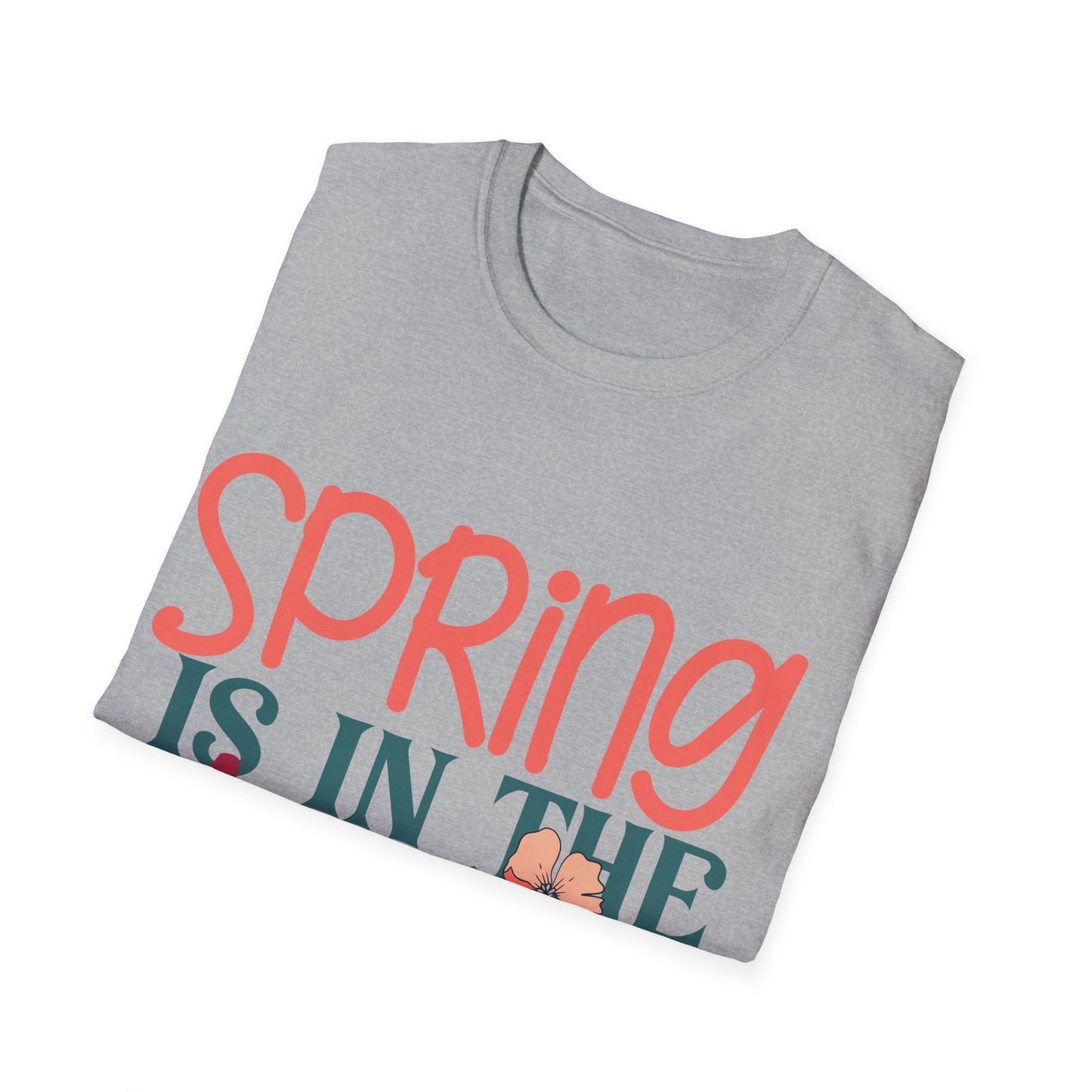 Spring is in the Air Unisex T-Shirt - Floral Design