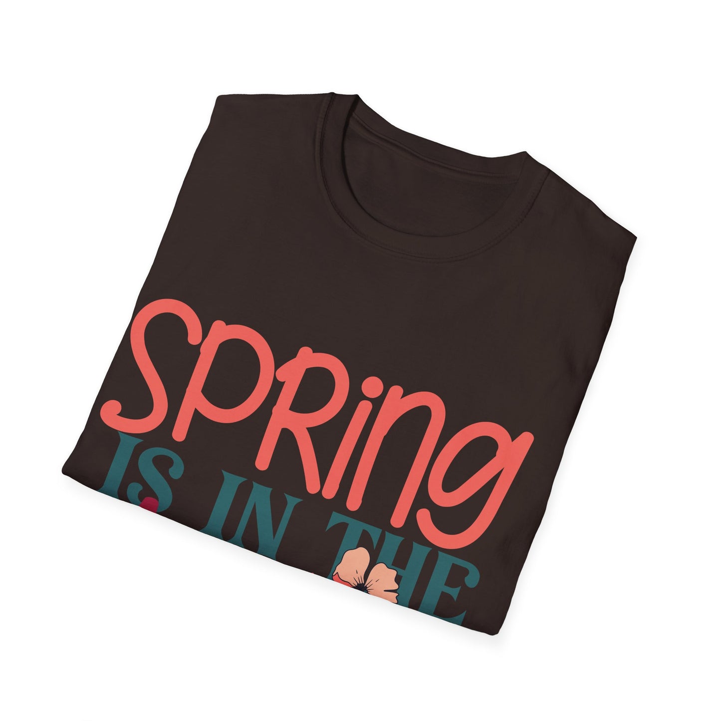 Spring is in the Air Unisex T-Shirt - Floral Design