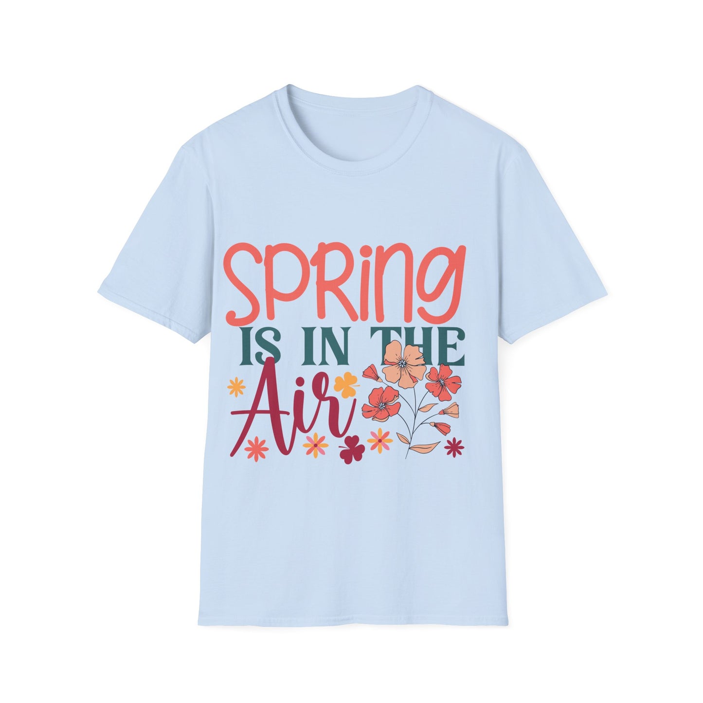 Spring is in the Air Unisex T-Shirt - Floral Design