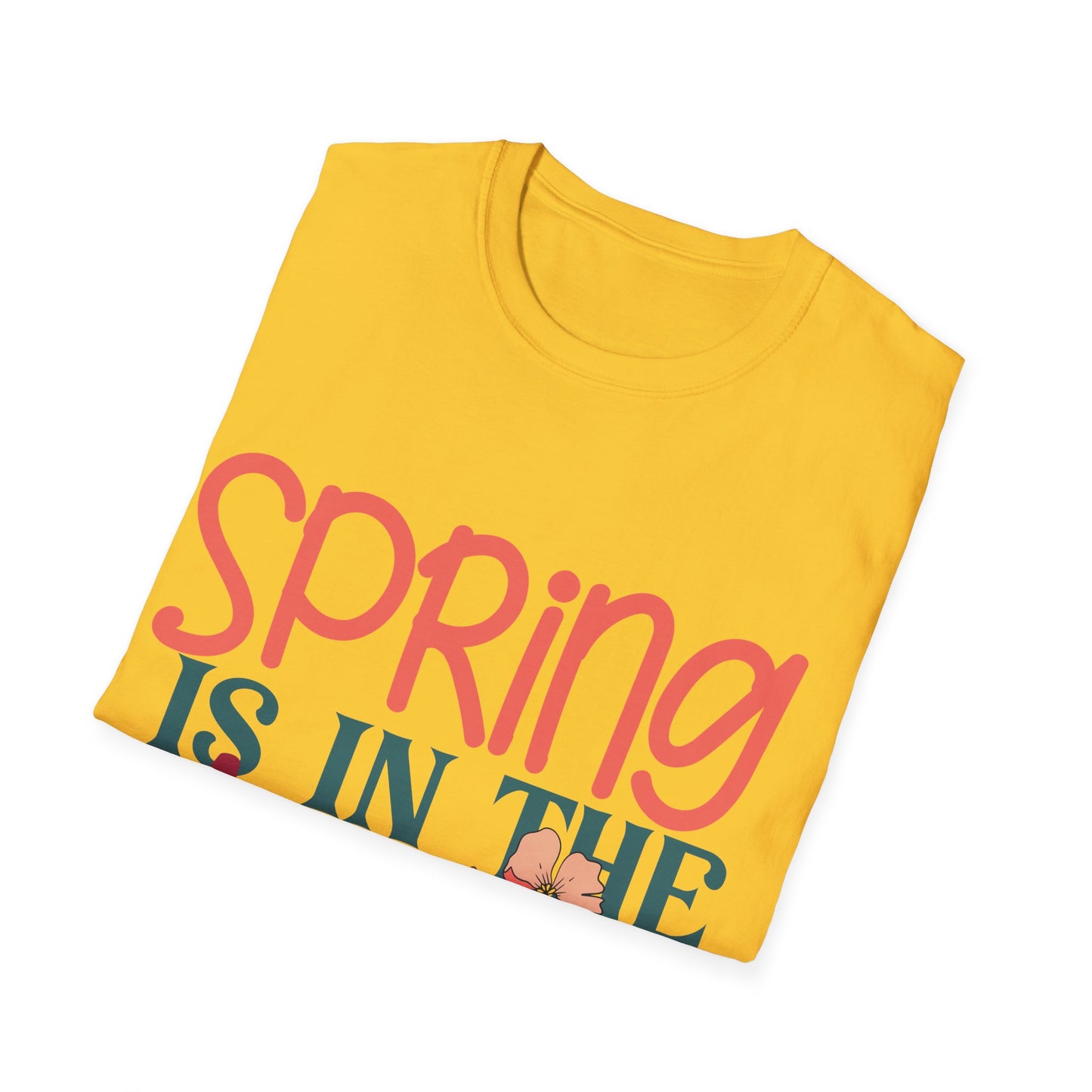 Spring is in the Air Unisex T-Shirt - Floral Design