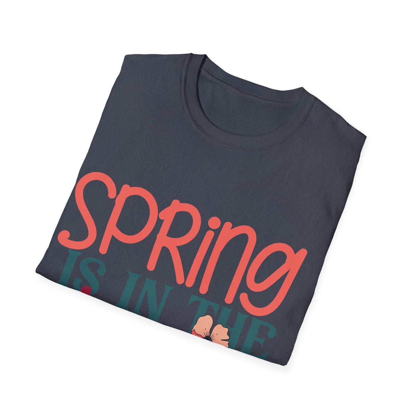 Spring is in the Air Unisex T-Shirt - Floral Design